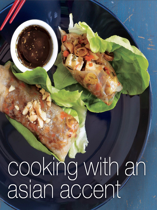Title details for Cooking with an Asian Accent by Ying Compestine - Available